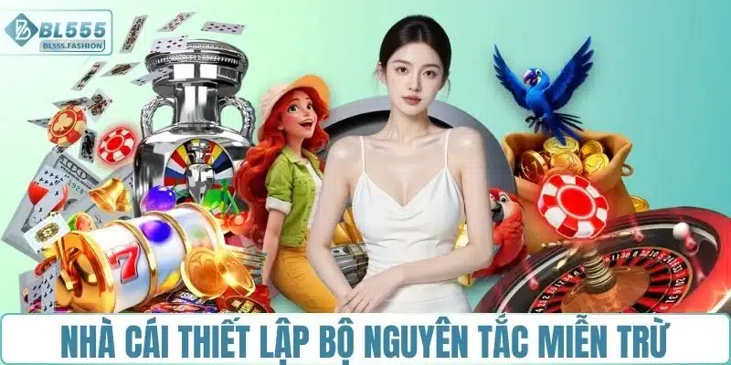 Nhà cái thiết lập bộ nguyên tắc miễn trừ